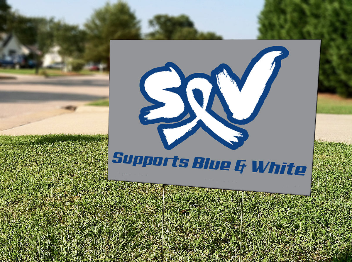 S.E.V. School Spirit Yard Sign